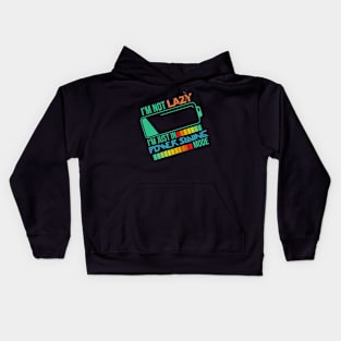 I'm not lazy Kids Hoodie